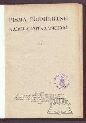 POTKAŃSKI Karol, Posthumous writings of Karol Potkański.