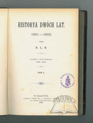 (PRZYBOROWSKI Walery), Historya dwóch lat 1861-1862.