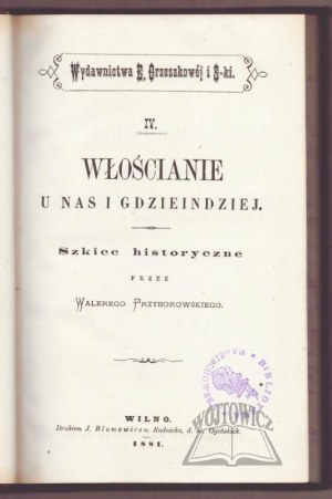 PRZYBOROWSKI Walery, Włościanie u nas i gdzieindziej.