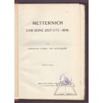 RAVELSBERG Ferdinand Strobl von, Metternich und seine Zeit 1773-1859.