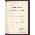 RAVELSBERG Ferdinand Strobl von, Metternich und seine Zeit 1773-1859.