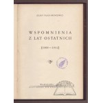 TALKO-Hryncewicz Juljan, Wspomnienia z lat ostatnich (1908-1932).