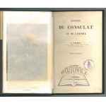 THIERS A(dolphe), Histoire du Consulat et de l'Empire.