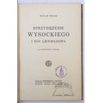 TOKARZ Wacław, Sprzysiężenie Wysockiego i Noc Listopadowa.