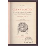 YRIARTE Charles, César Borgia. Sa vie, sa captivité, sa mort