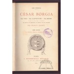 YRIARTE Charles, César Borgia. Sa vie, sa captivité, sa mort