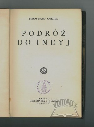 GOETEL Ferdinand, Journey to India.