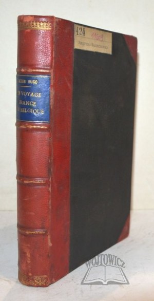 HUGO Victor, En voyage France et Belgique.