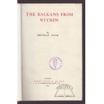 WYON Reginald, The Balkans from within.