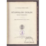 BADENI Stanislaw Henry, Stanislaw Ciołek. Bishop of Poznan.