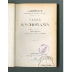 BAIN Alexander, Nauka wychowania.