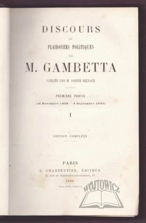 DISCOURS et Plaidoyers Politiques de M. Gambetta.