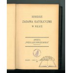 DZISIEJSZE zadania katolicyzmu w Polsce.