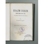 LUKAS Stanisław, Erazm Ciołek