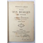 OFFENBACH Jacques, Notes d'un musicien en voyage.