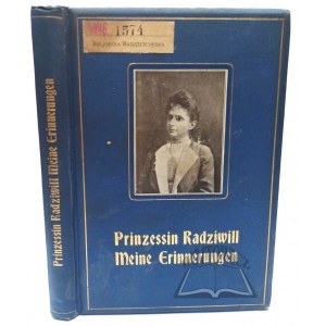 (RADZIWIŁOWA Catherine von Rzewuski) Radziwill Catherine Prinzessin, Meine Erinnerungen.