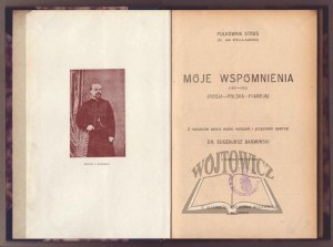 STELLA-Sawicki Jan, My memoirs (1831-1910), Russia-Poland-France.