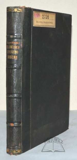 ZEGARLIŃSKI Stanislaw, Socio-moral issues.