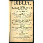 BIBLIA, to iest Księgi Starego y Nowego Testamentu.