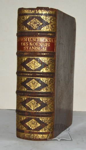 (RANFFT Michael), Merkwürdigstes Leben u. Schicksal des weltbekanten Königs Stanislai.