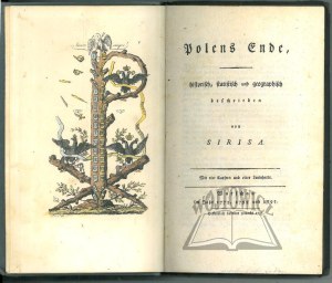 (SADEBECK August Friedrich Wilhelm), Polens Ende, historisch, statistisch und geographisch beschrieben von Sirisa,