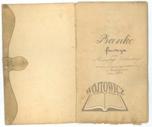 GOSŁAWSKI Maurycy, Banko's fantasy ... Written during his imprisonment in Zaleszczyki of the year 1833.