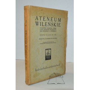 ATENEUM Wileńskie. Czasopismo naukowe poświęcone badaniom przeszłości ziem W. X. Litewskiego.