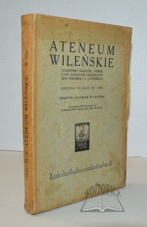 Vilnius ATENEUM. Scientific journal devoted to the study of the past of the lands of W. X. Lithuania.