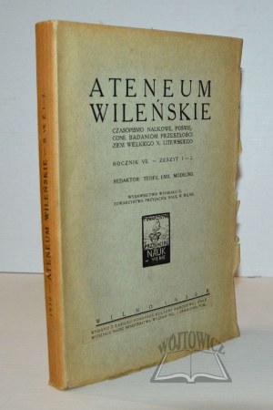 Vilnius ATENEUM. Scientific journal devoted to the study of the past of the lands of W. X. Lithuania.