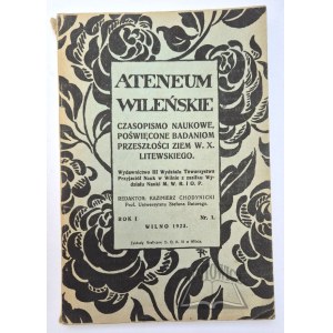 ATENEUM Wileńskie. Czasopismo naukowe poświęcone badaniom przeszłości ziem W. X. Litewskiego.