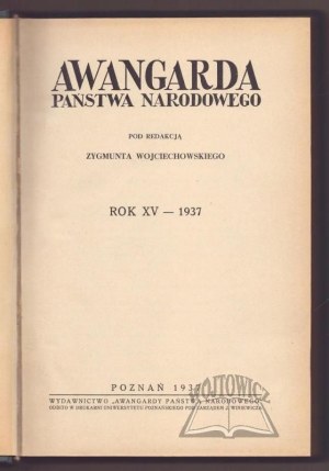 AWANGARD of the Nation-State. Year XV - 1937.
