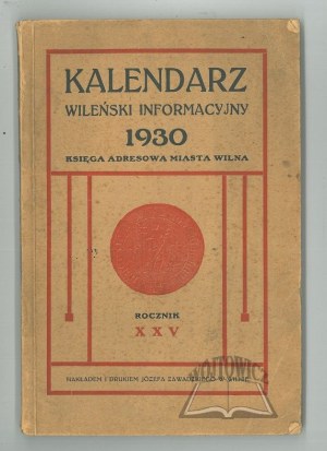 Vilnius Informational CALENDAR 1930. address book of the city of Vilnius.