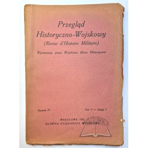 PRZEGLĄD Historyczno - Wojskowy.