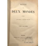 REVUE Des Deux Mondes. (Przegląd dwóch światów).