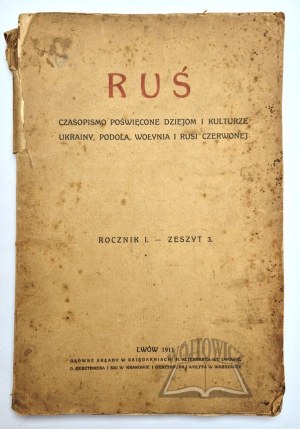 RUS. A journal devoted to the history and culture of Ukraine, Podolia, Volhynia and Red Ruthenia.