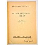 BĄCZKOWSKI Włodzimierz, Rosja wczoraj i dziś.