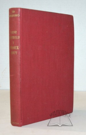 BIELATOWICZ Jan, The laurel of the Capitol and the garland of the rue. On the battlefields of the Second Corps.