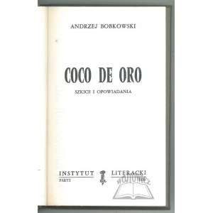 BOBKOWSKI Andrzej, Coco de Oro.