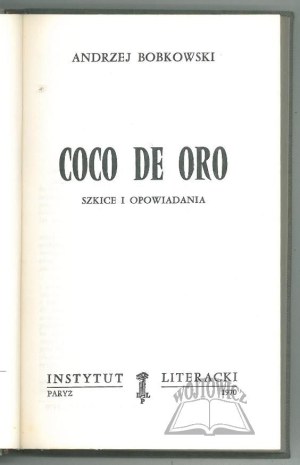 BOBKOWSKI Andrzej, Coco de Oro.
