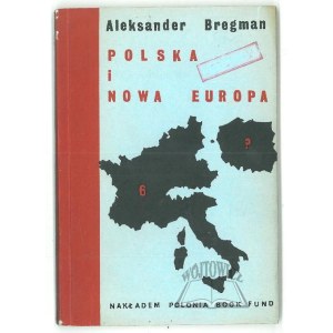 BREGMAN Aleksander, Polska i Nowa Europa.