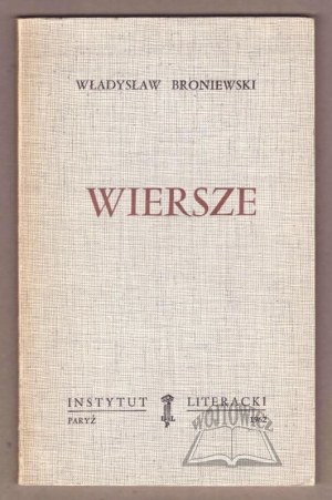 BRONIEWSKI Władysław, Poems.