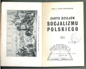 CIOŁKOSZIE Lidia and Adam, Outline of the history of Polish socialism.