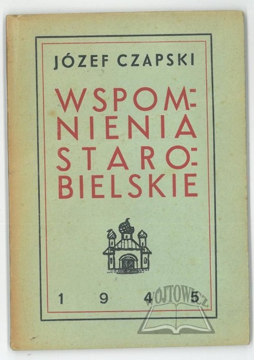 CZAPSKI Józef, Wspomnienia Starobielskie.