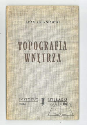CZERNIAWSKI Adam, Topography of the Interior.