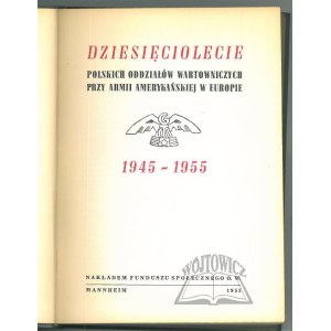 Dcera polských gardových oddílů při americké armádě v Evropě 1945-1955.