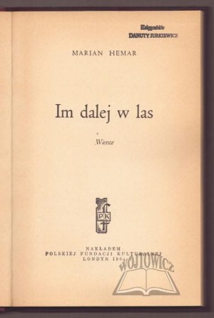 HEMAR Marian, The further into the forest. Poems.