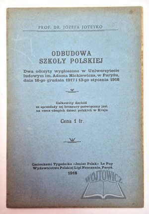 JOTEYKO Józefa, Reconstruction of the Polish school.