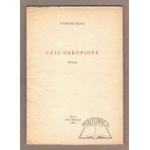 KĘSIK Tadeusz, Czas odkupiony.