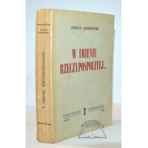 KORBOŃSKI Stefan, W imieniu Rzeczypospolitej ...