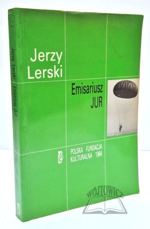 LERSKI Jerzy, Emissary 